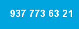937 773 63 21
